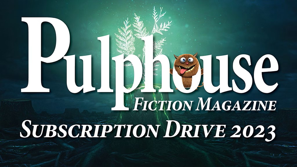 Cover art for Pulphouse Fiction Magazine Kickstarter, 2023
